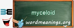 WordMeaning blackboard for myceloid